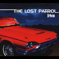 The Lost Patrol - Driven