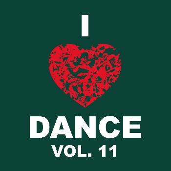 Various Artists - I Love Dance Vol. 11