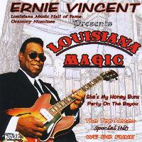 Ernie Vincent - Louisiana Magic