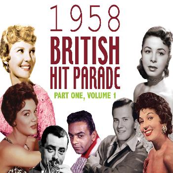 Various Artists - The 1958 British Hit Parade Part 1