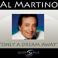 Al Martino - Only a Dream Away