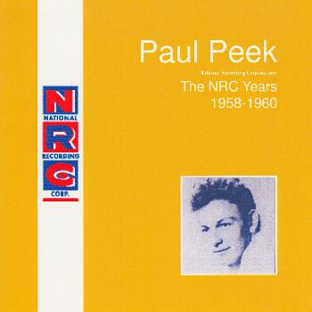 Paul Peek - National Recording Corporation: The NRC Years 1958-1960