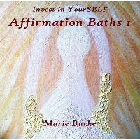 Marie Burke - Affirmation Baths, Vol. 1