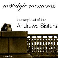 Andrews Sisters - Nostalgic Memories - Andrews Sisters - V 02