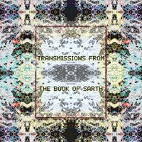 Sarth - Transmissions from the Book of Sarth