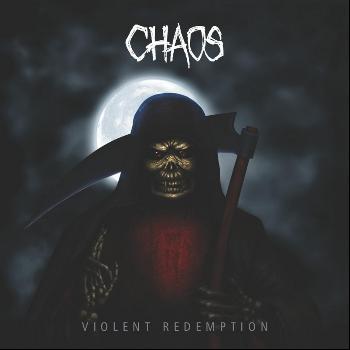 Chaos - Violent Redemption
