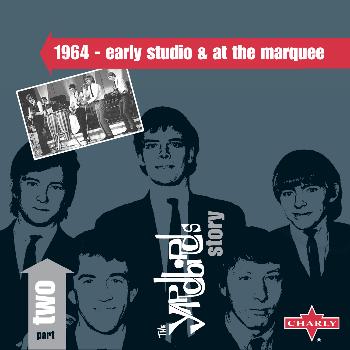 The Yardbirds - The Yardbirds Story - Pt. 2 - 1964 - Early Studio & At the Marquee (Live)