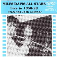 Miles Davis All Stars - Live in 1958 - 59