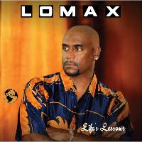 Lomax - Life's Lessons