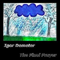 Igor Demeter - The Final Prayer