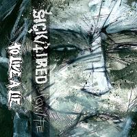 Sick/Tired - Lowlife