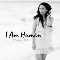 Czarina - I Am Human