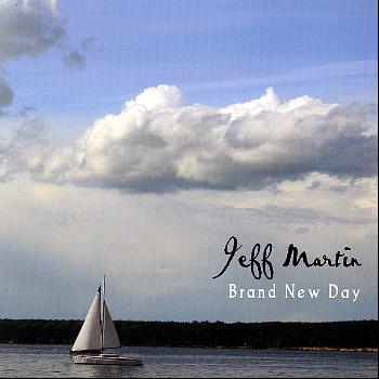Jeff Martin - Brand New Day