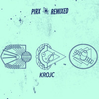Krojc - Pirx Remixed