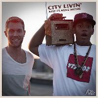 Aziz - City Livin' (feat. Mike Irving)