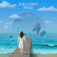 Gallows Pole - And Time Stood Still