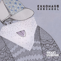 Ekkohaus - Noschool