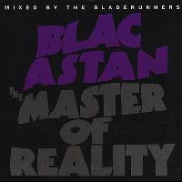 Blacastan - The Master of Reality