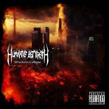Humanity's Last Breath - Structures Collapse (Explicit)