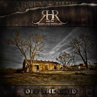 Abney Park - Ranch Hand Robbie and the Wasteland Wranglers - Off The Grid