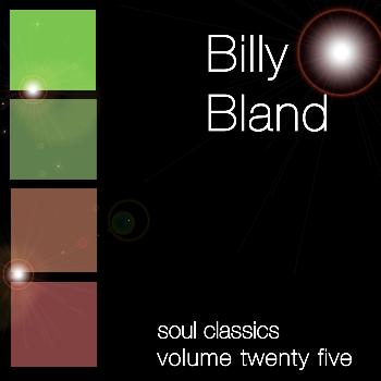 Billy Bland - Soul Classics-Billy Bland-Vol. 25