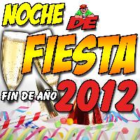 The Spanish Caribe Hits - Noche de Fiesta Fin de Año 2012 (Explicit)
