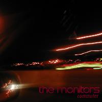 The Monitors - Commuter