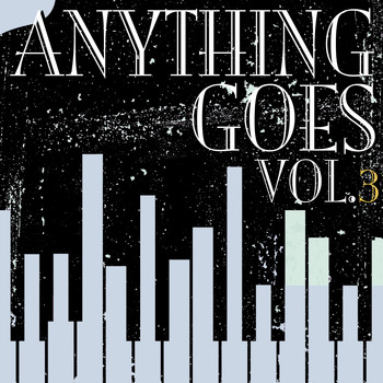 Various Artists - Anything Goes, Vol. 3
