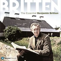 Benjamin Britten - The Essential Benjamin Britten