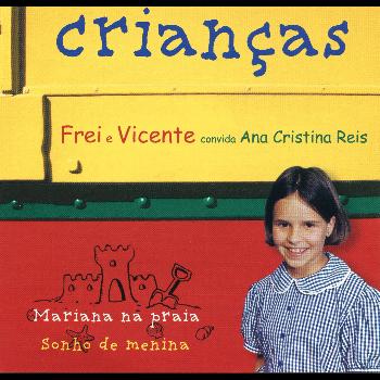 Frei e Vicente - Crianças