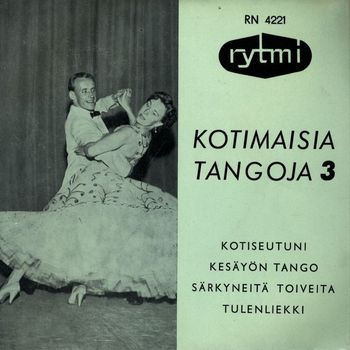 Ilkka Rinne ja Eila Pienimäki - Kotimaisia tangoja 3