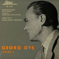 Georg Ots - Georg Ots laulaa 6