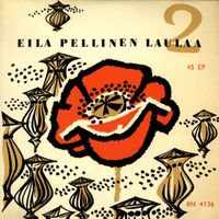 Eila Pellinen - Eila Pellinen laulaa 2