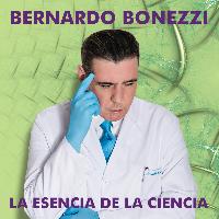 Bernardo Bonezzi - La Esencia de la Ciencia