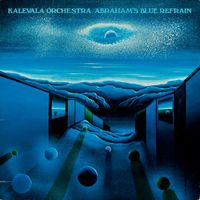 Kalevala - Abraham's Blue Refrain