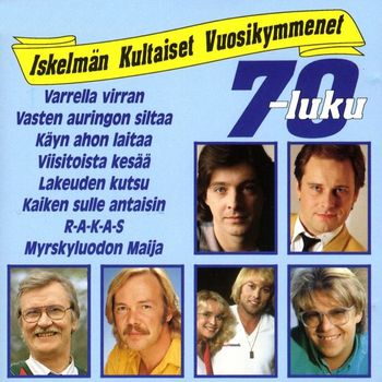 Various Artists - Iskelmän kultaiset vuosikymmenet 70-luku