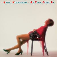 Brita Koivunen - As Time Goes By