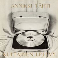 Annikki Tähti - Kultainen LP-Levy