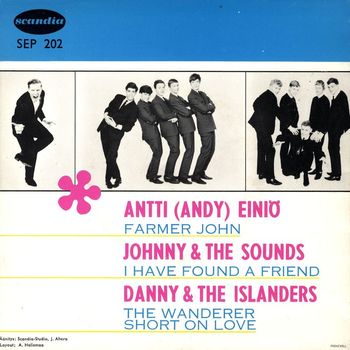 Antti Einiö, Johnny & The Sounds ja Danny & The Islanders - Englanninkielellä