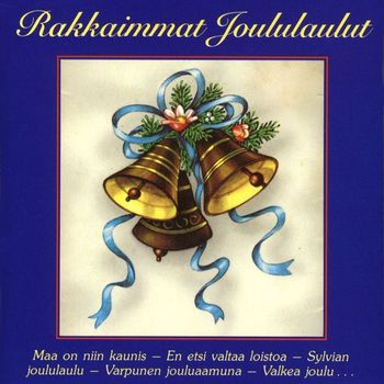 Various Artists - Rakkaimmat joululaulut