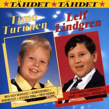 Timo Turunen ja Leif Lindgren - Tähdet tähdet