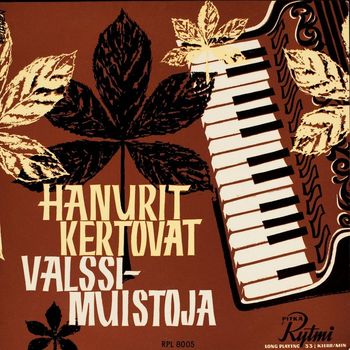 Various Artists - Hanurit kertovat valssimuistoja