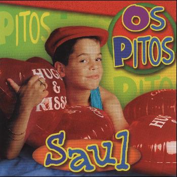 Saúl - Os Pitos