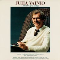Juha Vainio - Lauluntekijä ja laulaja