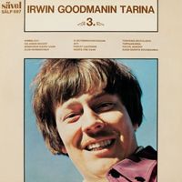 Irwin Goodman - Irwin Goodmanin tarina 3