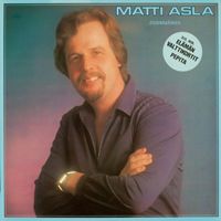 Matti Asla - Ensimmäinen