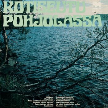 Various Artists - Kotiseutu Pohjolassa