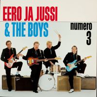 Eero ja Jussi & The Boys - Numero 3