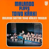 A. Malando And His Tango Orchestra - Malando soittaa Toivo Kärjen tangola
