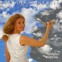 Katriina Honkanen - Marseillen saippuaa